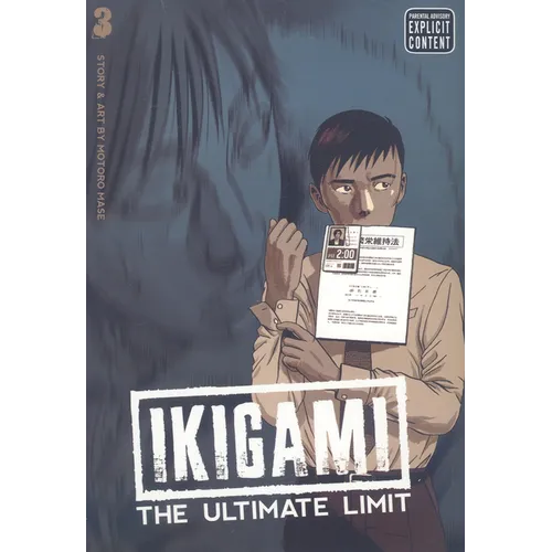 Ikigami: The Ultimate Limit, Vol. 3 - Paperback