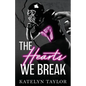 The Hearts We Break - Paperback