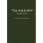 Women Among the Inklings: Gender, C. S. Lewis, J.R.R. Tolkien, and Charles Williams - Hardcover
