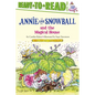Annie and Snowball and the Magical House: Ready-To-Read Level 2 - Hardcover