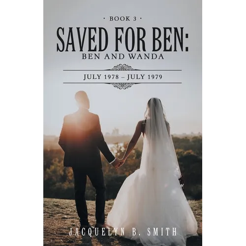 Saved for Ben: Ben and Wanda - Paperback