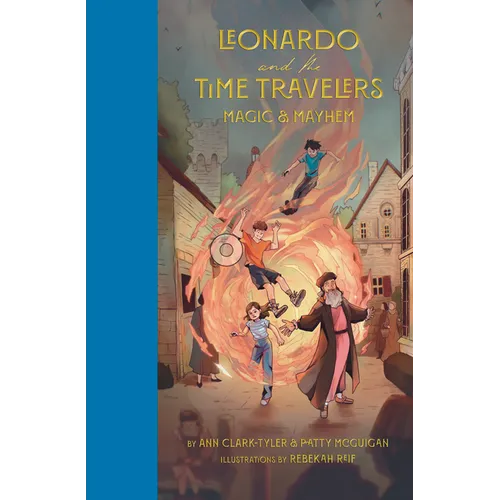 Leonardo and the Time Travelers Vol.2: Magic & Mayhem - Hardcover