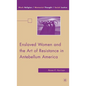 Enslaved Women and the Art of Resistance in Antebellum America - Hardcover