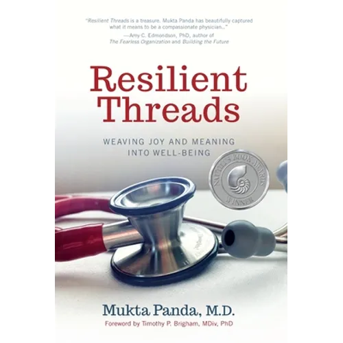 Resilient Threads: Weaving Joy and Meaning into Well-Being - Hardcover