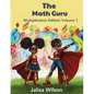 The Math Guru Multiplication Edition Volume 1 - Paperback