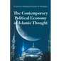 The Contemporary Political Economy of Islamic Thought - Paperback