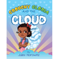 Grouchy Gloria and the Cloud - Paperback