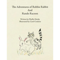 The Adventures of Robbie Rabbit and Rando Racoon - Paperback
