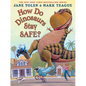 How Do Dinosaurs Stay Safe? - Hardcover