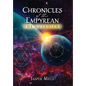 Chronicles of the Empyrean: The Guardians - Hardcover