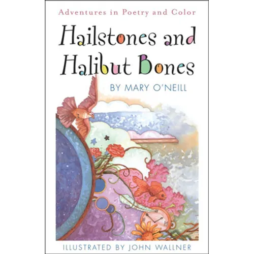 Hailstones & Halibut Bones - Hardcover