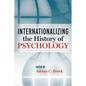 Internationalizing the History of Psychology - Paperback