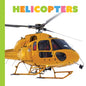 Helicopters - Hardcover