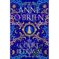 A Court of Betrayal - Hardcover