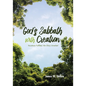 God's Sabbath with Creation: Vocations Fulfilled, the Glory Unveiled - Paperback