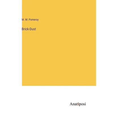 Brick-Dust - Hardcover