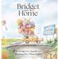 Bridget Finds a Home - Hardcover