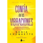 Confia En Tus Vibraciones - Paperback