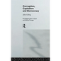 Corruption, Capitalism and Democracy - Paperback