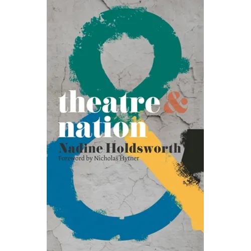 Theatre & Nation - Paperback