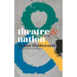 Theatre & Nation - Paperback