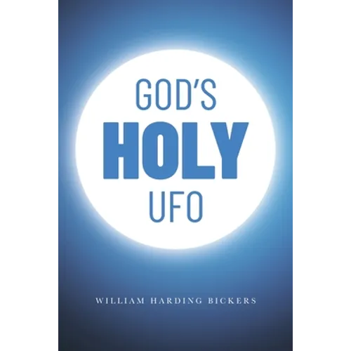 God's Holy UFO - Paperback