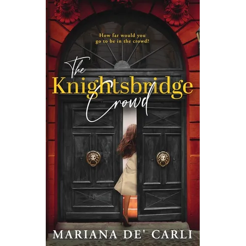 The Knightsbridge Crowd - Paperback