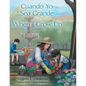 Cuando Yo Sea Grande-When I Grow Up - Paperback