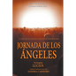 Jornada de los Ángeles - Paperback