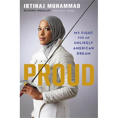 Proud: My Fight for an Unlikely American Dream - Hardcover
