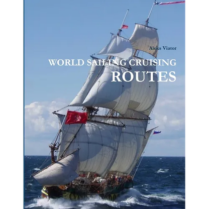 World Sailing Cruising Routes - Paperback