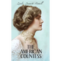 The American Countess - Hardcover