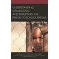 Understanding, Dismantling, and Disrupting the Prison-to-School Pipeline - Paperback