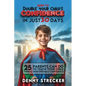 How To Double Your Child's Confidence in Just 30 Days - Paperback