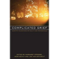 Complicated Grief: Scientific Foundations for Health Care Professionals - Paperback