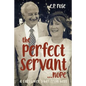 The Perfect Servant...Nope - Paperback