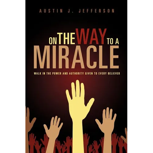 On the Way to a Miracle - Paperback