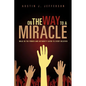 On the Way to a Miracle - Paperback