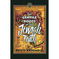The Gentile Roots Of The Jewish Faith - Paperback