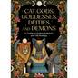 Cat Gods, Goddesses, Deities, and Demons: A Guide to Feline Folklore and Mythology - Hardcover