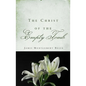 The Christ of the Empty Tomb - Paperback