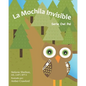 La Mochila Invisible: Serie Owl Pal - Paperback