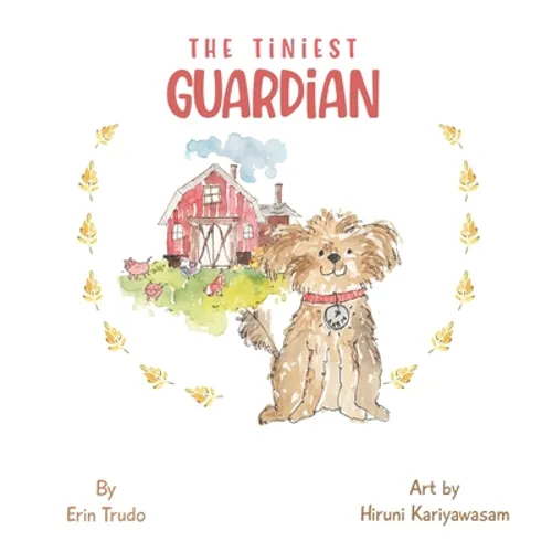The Tiniest GUARDIAN - Hardcover