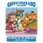 The Savvy Cyber Kids at Home: The Defeat of the Cyber Bully - Hardcover