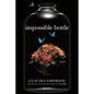 Impossible Bottle: Poems - Paperback