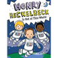 Henry Heckelbeck Is Out of This World - Hardcover