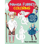 Manga Furries Coloring: Color Your Way Through Cute and Cool Manga Furries Art! - Paperback