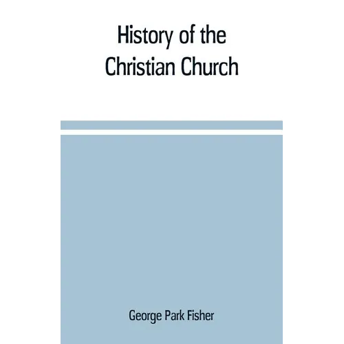 History of the Christian church - Paperback