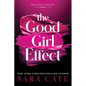 The Good Girl Effect (Standard Edition) - Paperback