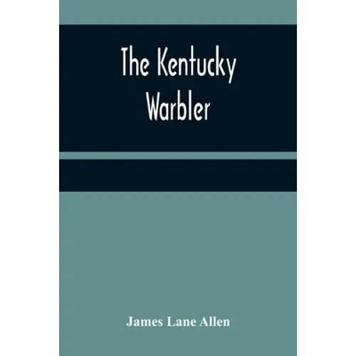 The Kentucky Warbler - Paperback